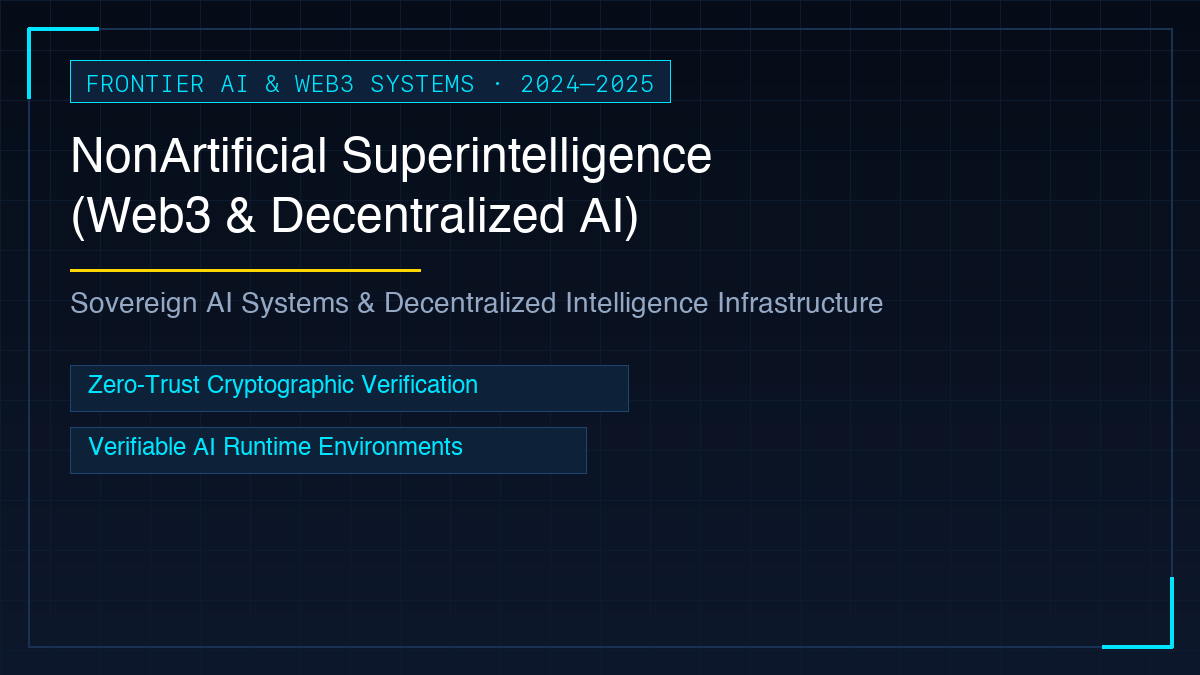 NonArtificial Superintelligence Web3 & Sovereign AI Platform